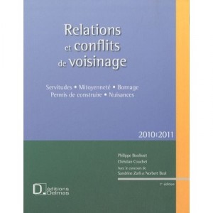 Relations Et Conflits De Voisinage (edition 2010-2011) - P Boulisset , Couchet