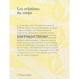 Les Relations Du Corps - Jean-francois Chevrier