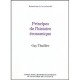 Principes De L'histoire Economique - Guy Thuillier