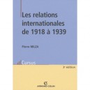 Les Relations Internationales De 1918 A 1939 (3eme Edition) - Pierre Milza