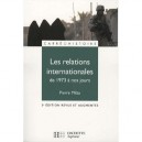 Les Relations Internationales De 1973 A Nos Jours - Pierre Milza