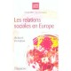 Les Relations Sociales En Europe , Acteurs Et Enjeux - Michele Millot , Jean-pol Roulleau