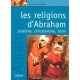 Les Religions D'abraham : Judaisme, Christianisme Et Islam - David Vauclair