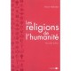 Les Religions De L'humanite - Michel Malherbe