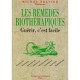 Les Remedes Biotherapiques - Peltier