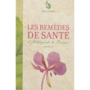 Les Remedes De Sante De Hildegarde De Bingen - Paul Ferris