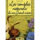 Les Remedes Naturels De Nos Grand-meres - Bertrand Cluzel
