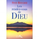 Les Rendez-vous De Dieu - Stan Rougier