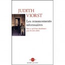 Les Renoncements Necessaires , Tout Ce Qu'il Faut Abandonner Pour Devenir Adulte - Judith Viorst