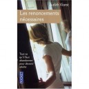 Les Renoncements Necessaires , Tout Ce Qu'il Faut Abandonner Pour Devenir Adulte - Judith Viorst