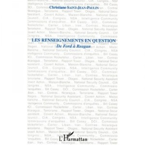 Les Renseignements En Question De Ford A Reagan - Christiane Saint-jean-paulin