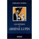 Les Reperes D'arsene Lupin - Jean Hervoche , G&Eacute;rard Morel