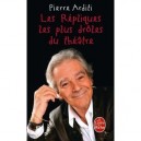 Les Repliques Les Plus Droles Du Theatre - Pierre Arditi