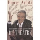 Les Repliques Les Plus Droles Du Theatre De Boulevard - Pierre Arditi