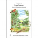 Les Resineux T.2 , Ecologie Et Pathologie - Philippe Riou-nivert