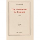 Les Resonances De L'amour - Anne Philipe
