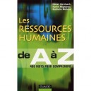 Les Ressources Humaines De A A Z , 400 Mots Pour Comprendre - Olivier Herrbach , Karim Mignonac , Nathalie Richebe