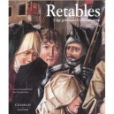 Les Retables , L'age Gothique Et La Renaissance - C Virdis Limentani