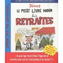 Le Petit Livre Noir Des Retraites - Demos