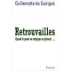 Les Retrouvailles - Guillemette De Sairigne