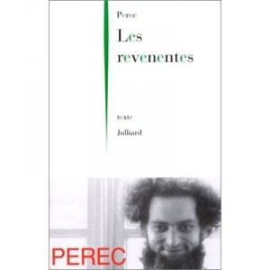 Les Revenentes - Georges Perec