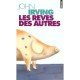 Les Reves Des Autres - John Irving