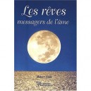 Les Reves , Messagers De L'ame - Robert Blais