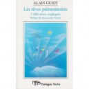 Les Reves Premonitoires - Guiot