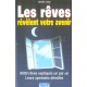 Les Reves Revelent Votre Avenir - Caroline Leroy