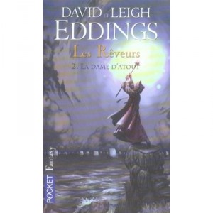 Les Reveurs T.2 , La Dame D'atout - David Eddings , Leigh Eddings