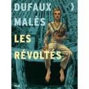 Les Revoltes , Integrale T.1 A T.3 - Jean Dufaux , Marc Males