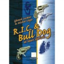Les Revolvers R.i.c Et Bull Dog - G. Lecoeur , M. Leger