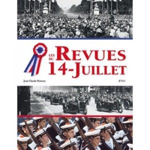 Les Revues Du 14 Juillet - Jean-claude Demory