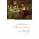 Les Rhetoriques De La Conspiration - Emmanuelle Danblon , Loic Nicolas