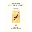 Une Chute Infinie , Petite Chronique - Mohamed Leftah