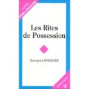 Les Rites De Possession - Georges Lapassade