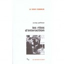 Les Rites D'interaction - Erving Goffman