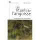 Les Rituels De L'angoisse , Tocs Et Phobies - M Leclere