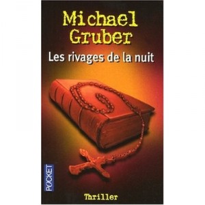 Les Rivages De La Nuit - Michael Gruber