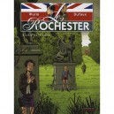 Les Rochester T.6 , Llilly Et Le Lord - Wurm , Dufaux