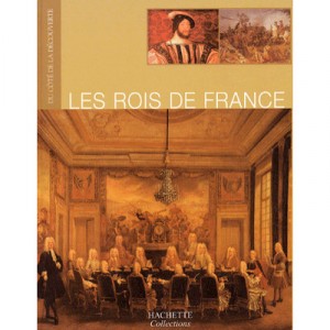 Les Rois De France - Collectif
