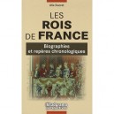 Les Rois De France , Biographies Et Reperes Chronologiques - Alix Ducret
