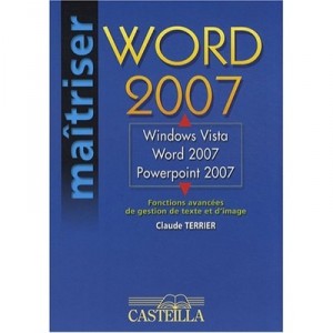 Maitriser Word Office 2007 - Terrier