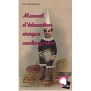 Manuel D'education Civique A L'ere Sarkozienne - Guy Mocqueur