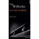 Les Rois Ecarlates - Tim Willocks