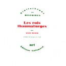 Les Rois Thaumaturges - Marc Bloch