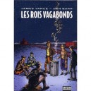 Les Rois Vagabonds - Dan Burr , James Vance