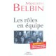 Les Roles En Equipe - Meredith Belbin