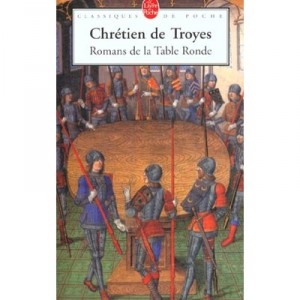 Romans De La Table Ronde - Chretien De Troyes