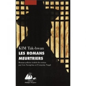 Les Romans Meurtriers - Tak-hwan Kim